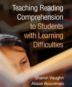 Teaching Reading Comprehension to Students with Learning Difficulties, 3rd Edition (PDF)
