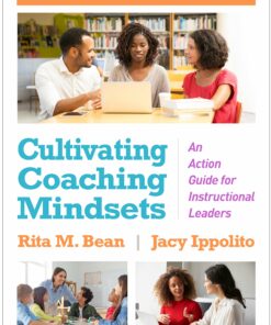 Cultivating Coaching Mindsets: An Action Guide for Instructional Leaders, 2nd Edition (PDF)