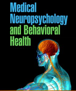 Medical Neuropsychology and Behavioral Health (PDF)