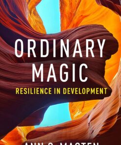 Ordinary Magic: Resilience in Development, 2nd Edition (PDF)