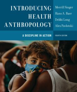 Introducing Health Anthropology: A Discipline in Action, 4th Edition (EPUB)