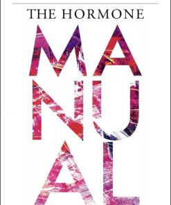 The Hormone Manual: A Straightforward Guide for Every Woman at Every Stage of Life (EPUB)
