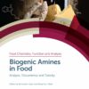 Biogenic Amines in Food: Analysis, Occurrence and Toxicity (EPUB) Biogenic Amines in Food: Analysis, Occurrence and Toxicity (EPUB)