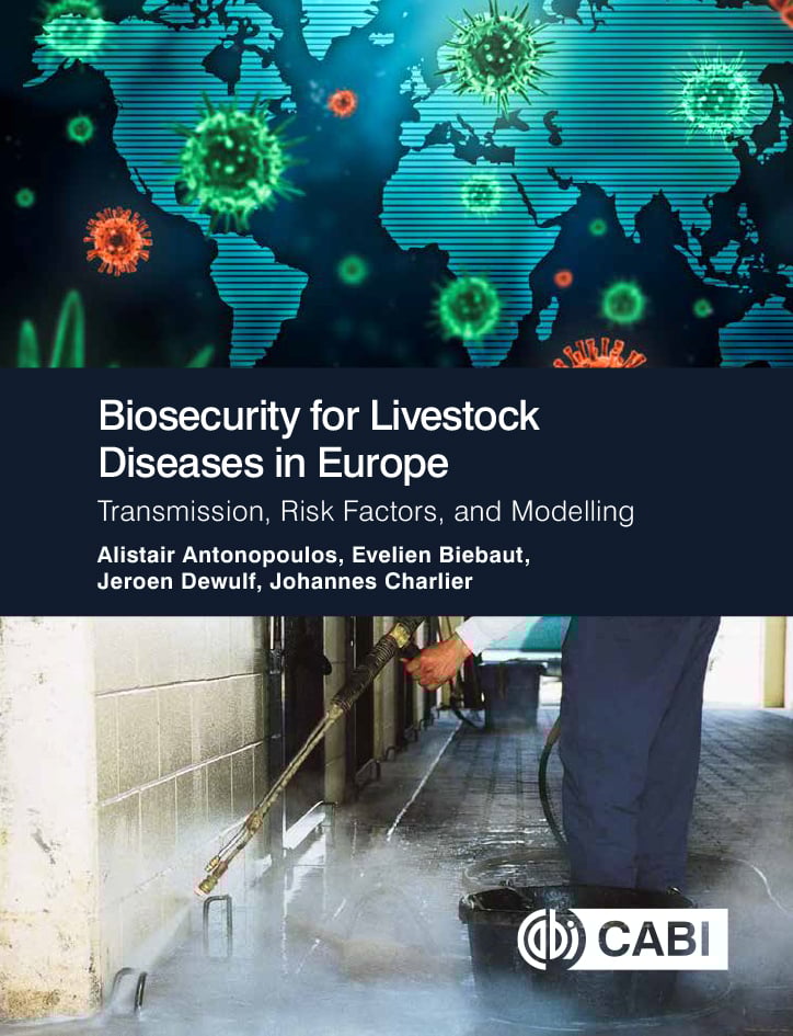 Biosecurity for Livestock Diseases in Europe: Transmission, Risk Factors, and Modelling (EPUB) Biosecurity for Livestock Diseases in Europe: Transmission, Risk Factors, and Modelling (EPUB)