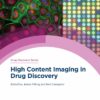 High Content Imaging in Drug Discovery (EPUB) High Content Imaging in Drug Discovery (EPUB)