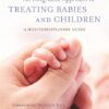 An Integrative Approach to Treating Babies and Children: A Multidisciplinary Guide (PDF)