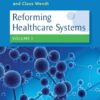 Reforming Healthcare Systems (Elgar Mini Series) (PDF)
