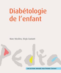 Diabétologie de l’enfant (EPUB)