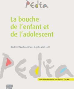 La bouche de l’enfant et de l’adolescent (EPUB)
