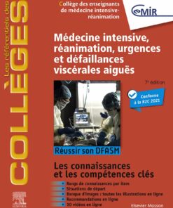 Médecine Intensive, réanimation, urgences et défaillances viscérales aiguës: Réussir son DFASM – Connaissances clés, 7th Edition (EPUB)