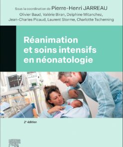 Réanimation et soins intensifs en néonatologie (French Edition), 2nd Edition (EPUB)