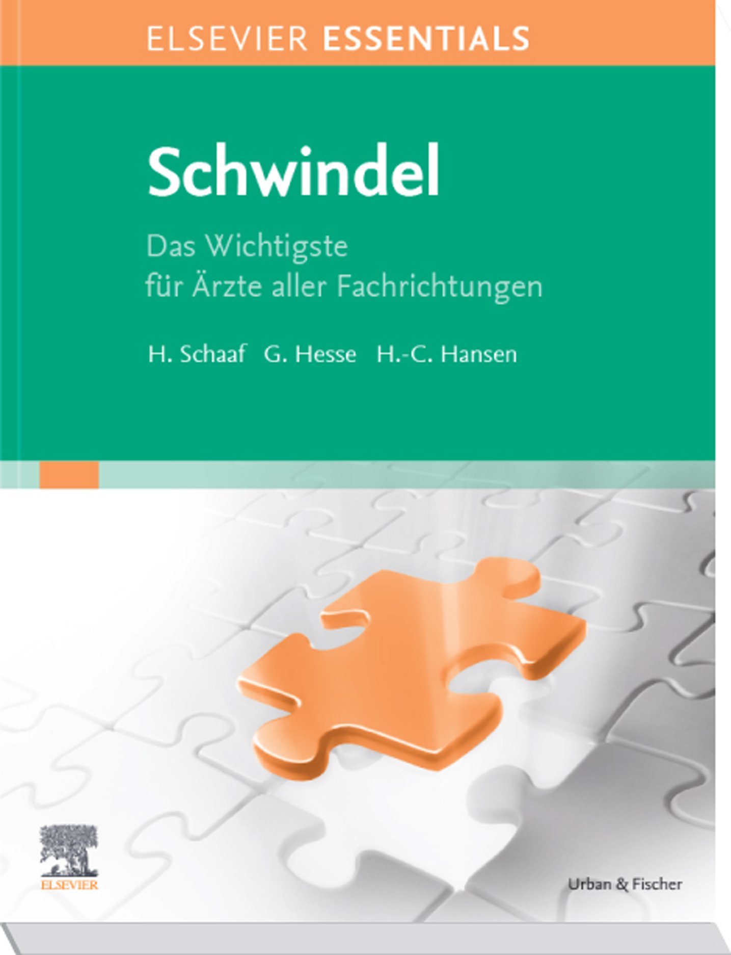 ELSEVIER ESSENTIALS Schwindel: Das Wichtigste für Ärzte aller Fachrichtungen (EPUB) ELSEVIER ESSENTIALS Schwindel: Das Wichtigste für Ärzte aller Fachrichtungen (EPUB)