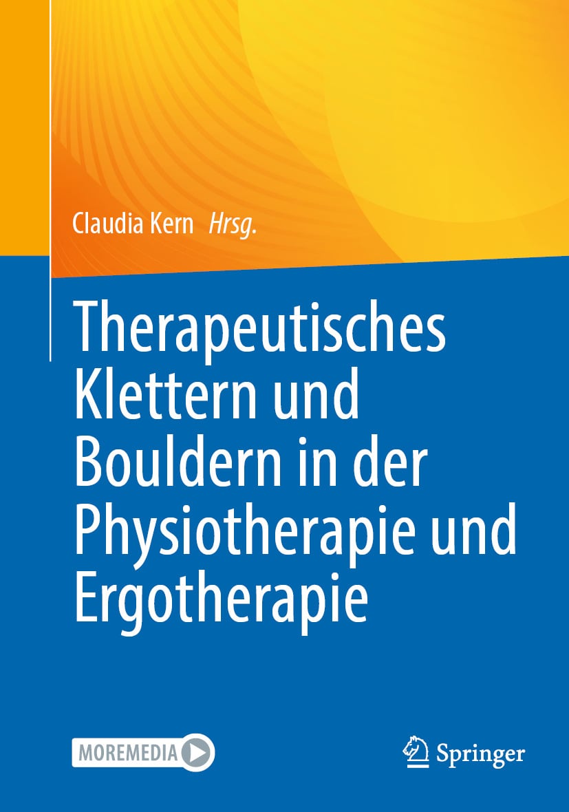 Therapeutisches Klettern und Bouldern in der Physiotherapie und Ergotherapie (EPUB) Therapeutisches Klettern und Bouldern in der Physiotherapie und Ergotherapie (EPUB)