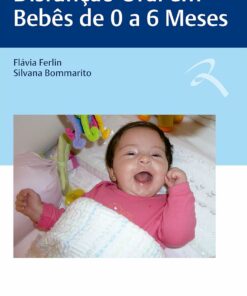 Disfunção Oral em Bebês de 0 a 6 Meses (Portuguese Edition) (EPUB)