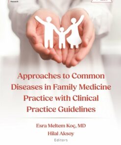 Approaches to Common Diseases in Family Medicine Practice with Clinical Practice Guidelines (PDF)