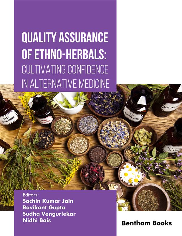 Quality Assurance of Ethno-Herbals: Cultivating Confidence in Alternative Medicine (PDF) Quality Assurance of Ethno-Herbals: Cultivating Confidence in Alternative Medicine (PDF)