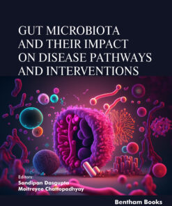 Gut Microbiota and their Impact on Disease Pathways and Interventions (PDF)