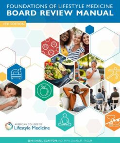 Foundations of Lifestyle Medicine Board Review Manual, 4th Edition (Scanned PDF)