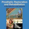 Prosthetic Restoration and Rehabilitation of the Upper and Lower Extremity 1st Edition (PDF)