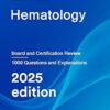 Hematology: Board and Certification Review (Epub)