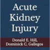 Critical Acute Kidney Injury: A Comprehensive Guide to Critical Care Nephrology, Diagnosis, and Advanced Management (EPUB)