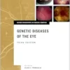Genetic Diseases of the Eye (Oxford Monographs on Medical Genetics), 3rd edition (PDF)