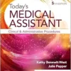 Today’s Medical Assistant: Clinical and Administrative Procedures, 5th edition (PDF)