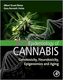 Epidemiology of Cannabis: Genotoxicity, Neurotoxicity, Epigenomics and Aging (PDF)