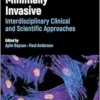 Minimally Invasive Dentistry: Interdisciplinary Clinical and Scientific Approaches (PDF)