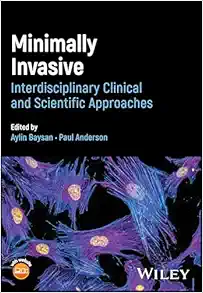 Minimally Invasive Dentistry: Interdisciplinary Clinical and Scientific Approaches (PDF)