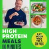 High-Protein Meals in Minutes: Eat Your Way to a Six Pack (EPUB)