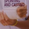Manual of Splinting and Casting, 2nd Edition (EPUB)