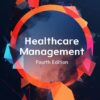 Healthcare Management, 4th Edition (PDF)