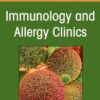 IgE-Mediated Food Allergies, An Issue of Immunology and Allergy Clinics of North America (The Clinics: Internal Medicine) (EPUB)