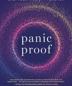Panic Proof: The New Holistic Solution to End Your Anxiety Forever (EPUB)