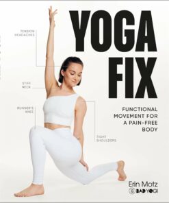 Yoga Fix: Functional Movement for a Pain-Free Body (EPUB)