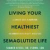 Living Your Healthiest Semaglutide Life (PDF)