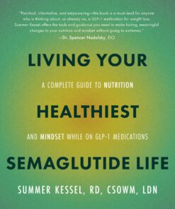 Living Your Healthiest Semaglutide Life (EPUB)