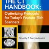 The CT Handbook: Optimizing Protocols for Today’s Feature-Rich Scanners (PDF)