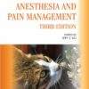 Small Animal Anesthesia and Pain Management: A Color Handbook, 3rd Edition (PDF)