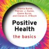 Positive Health: The Basics (EPUB)