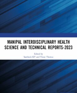 Manipal Interdisciplinary Health Science and Technical Reports-2023 (PDF)