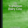 The Transition Dairy Cow (PDF)