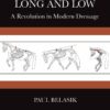Long and Low: A Revolution in Modern Dressage (EPUB)