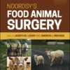 Noordsy’s Food Animal Surgery, 6th Edition (EPUB) Noordsy’s Food Animal Surgery, 6th Edition (EPUB)