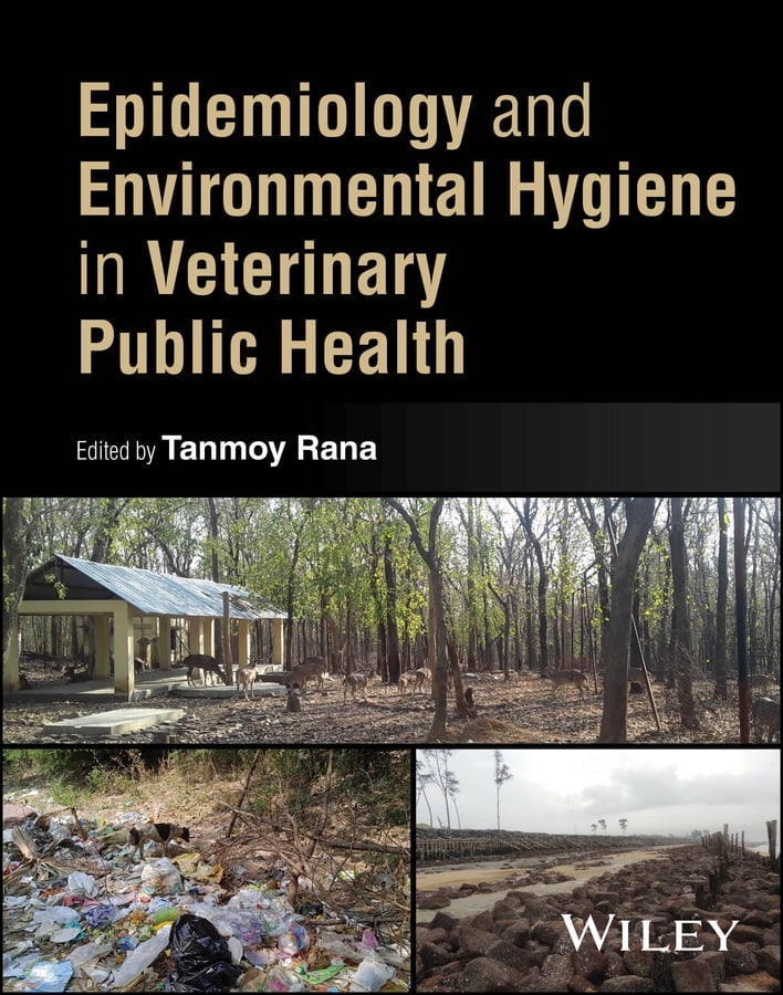 Epidemiology and Environmental Hygiene in Veterinary Public Health (PDF) Epidemiology and Environmental Hygiene in Veterinary Public Health (PDF)