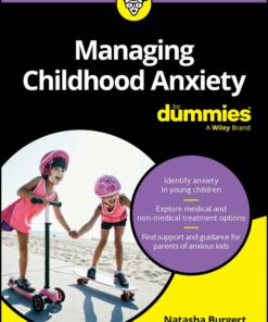 Managing Childhood Anxiety For Dummies (PDF)