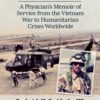 Water on the Moon: A Physician’s Memoir of Service from the Vietnam War to Humanitarian Crises Worldwide (PDF)