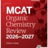 MCAT Organic Chemistry Review 2026-2027 (EPUB)