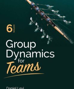 Group Dynamics for Teams, 6th edition (PDF)